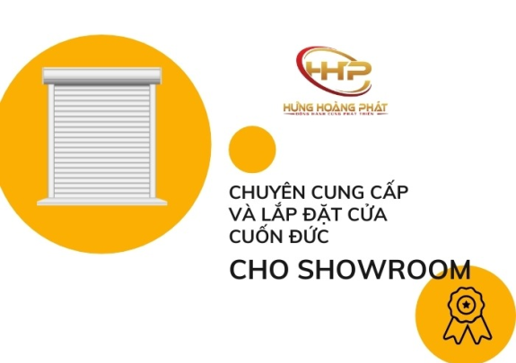  LẮP ĐẶT CỬA CUỐN ĐỨC CHO SHOWROOM GIÁ TỐT