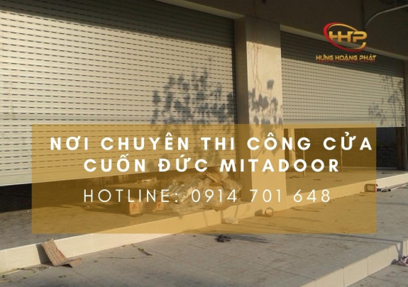 NƠI CHUYÊN THI CÔNG CỬA CUỐN ĐỨC MITADOOR| CHÍNH HÃNG GIÁ TỐT